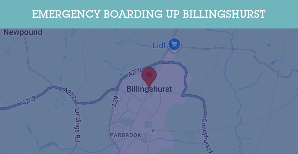 Emergency Boarding Up Services in Billingshurst - RH postcode