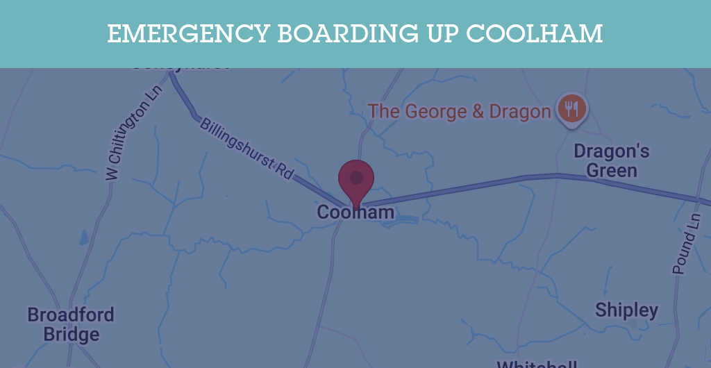 Emergency Boarding Up Services in Coolham - RH postcode