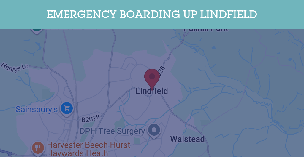 Emergency Boarding Up Services in Lindfield - RH postcode