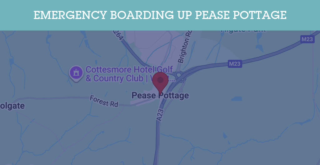 Emergency Boarding Up Services in Pease Pottage - RH postcode
