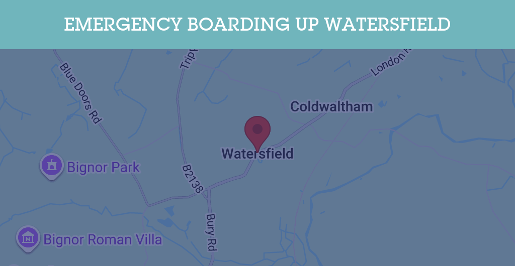 Emergency Boarding Up Services in Watersfield - RH postcode